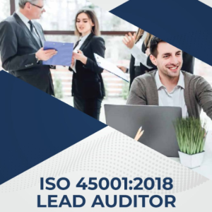 ISO 45001:2018 Lead Auditor Training