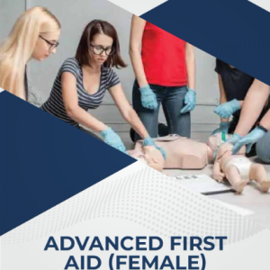 Advanced First Aid (Female)