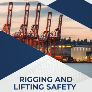 Rigging and Lifting Safety Training